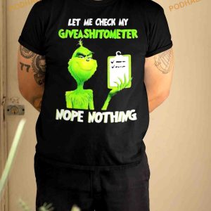 Grinch's Giveashitometer Christmas Shirt, Family Christmas Shirt Ideas