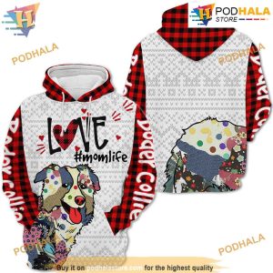H Boder Collie Love Mom Life Xmas 3D Hoodie Christmas, Funny Xmas Gifts