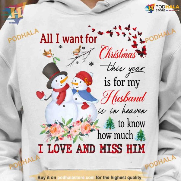Heavenly Husband Memorial Xmas Shirt, Cherishing Loved Ones