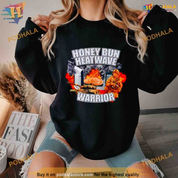 Honey bun warrior Shirt For Women Men