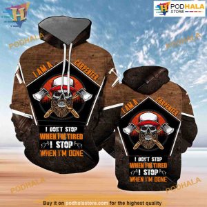 I'm A Carpenter All Over Printed 3D Hoodie Sweatshirt