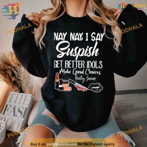 I Say Suspish Bailey Sarian Shirt For Women Men 2