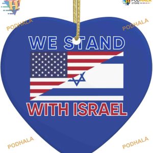 I Stand with Israel Ornament, Pray for Israel American - Israeli Flag