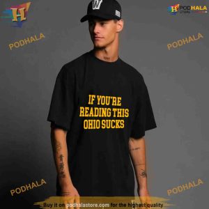 If you're reading this Ohio sucks Shirt For Women Men 2