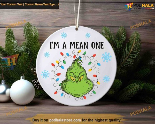 I’m The Mean One Grinch Xmas Ornament, Unique Grinch Tree Decorations