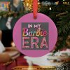 In My Barbie Era Ceramic Ornament, Family Christmas Tree Ornaments