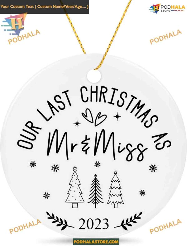 Last Christmas as Mr and Mrs Ornament 2023, Personalized Memory Keepsake