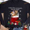 Leave Presents Christmas Cat Shirt, Matching Family Christmas Shirt