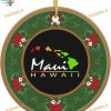 Maui Hawaiian Islands Personalized Family Christmas Ornaments, Ceremic Decor
