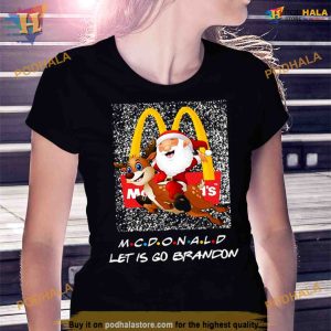 Mcdonald Santa Claus Reindeer Let’s Go Brandon Christmas Shirt For Women Men