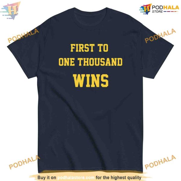 Michigan First to One Thousand Wins T-Shirt, Trending Wolverines Football Tee, Jim Harbaugh