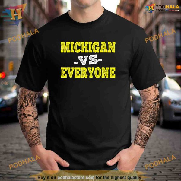 Michigan vs Everyone Vintage Shirt