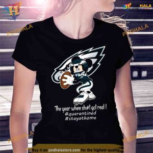 Mickey Mouse Philadelphia Eagles The Year When Shit Got Real Shirt For Women Men