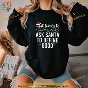 Most Likely To Christmas Shirt Matching Family Pajamas Funny Shirt Hoodie 3