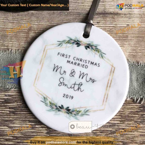 Mr & Mrs First Christmas Married Personalized Ornament