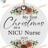 NICU Nurse's First Christmas 2023 Ornament, Family Christmas Ornaments