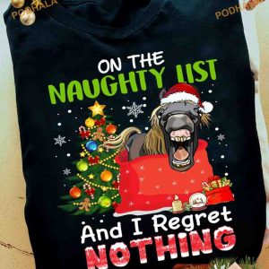 Naughty List Horse Xmas Shirt, Family Christmas Shirt Ideas