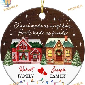 Neighbors Christmas Ornament Keepsake, Personalized Friend Xmas Gift
