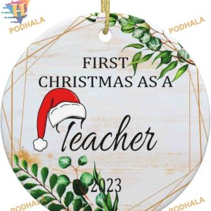 New Teacher 2023 Ornament, Best Family Christmas Gifts