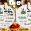Nursing Grinmas 12-Day Ornament, Grinch Nurse Christmas Tree Decor