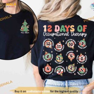 Occupational Therapy Christmas Shirt, Occupational Therapy Sweatshirt, OTA COTA OT Xmas Gift