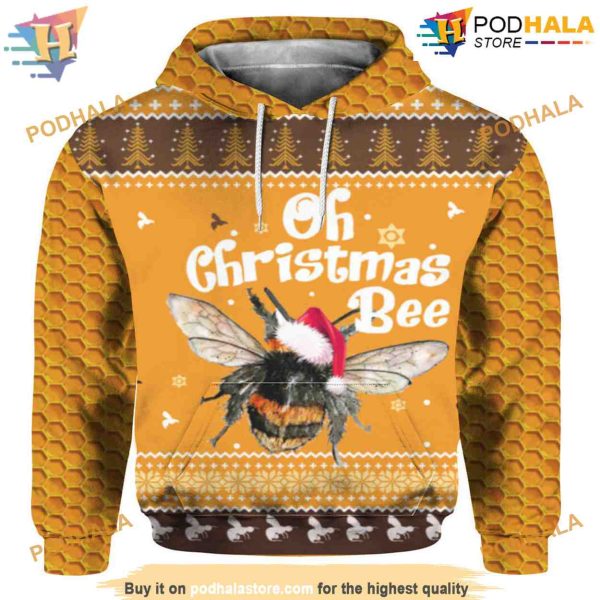 Oh Christmas Bee 3D Funny Hoodie Christmas, Xmas Gifts