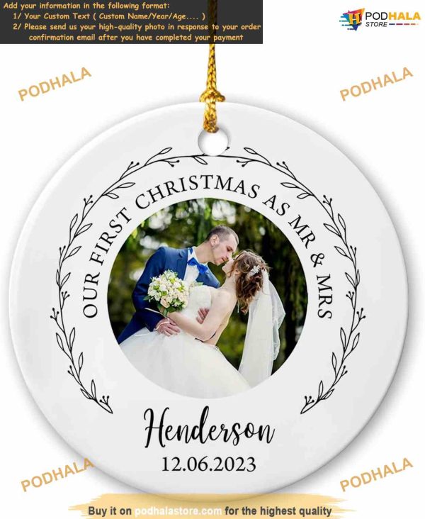 Our First Christmas 2023 Personalized Photo Ornament, Mr & Mrs Ceramic Frame Keepsake
