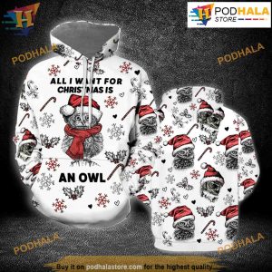Owl Want An Owl 3D Funny Hoodie Christmas, Xmas Gifts