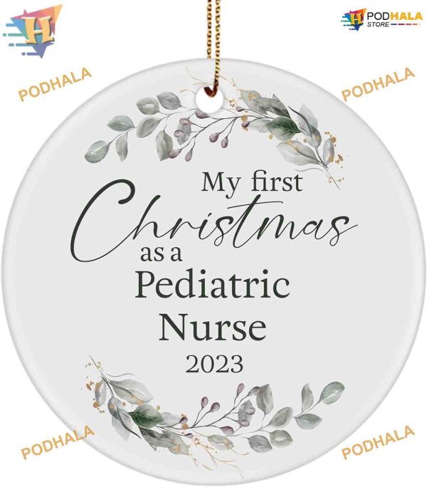 Pediatric Nurse’s First Christmas Ornament 2023, Personalized Family Ornaments