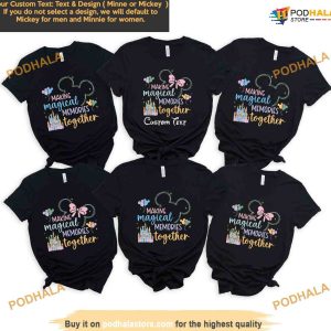 Personalized Making Magical Memories Disney Shirt, Disney Castle Shirt, Great Christmas Gifts For Mom
