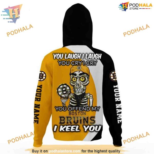 Personalized NHL You Laugh I Laugh Boston Bruins Hoodie 3D, Humorous Merch