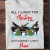 Pianist's Christmas Dream Shirt, Wishing for Keys This Xmas