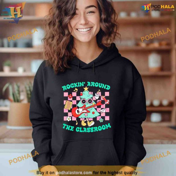 Rockin around the classroom Christmas tree Shirt For Women Men