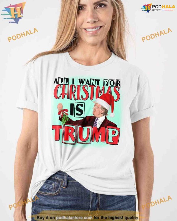 Santa Trump Meme Christmas Wishlist Shirt, Funny Xmas Gifts