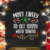 Sassy With Santa Christmas Shirt, Family Christmas Shirt Ideas