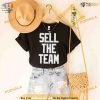 Sell the team 2023 Shirt For Women Men