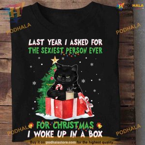 Sexiest Person Black Cat Xmas Shirt, Family Funny Christmas Shirt