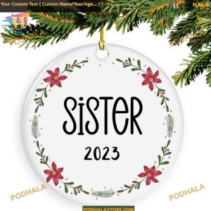 Sister Est 2023 Christmas Ornament, Personalized Family Celebration Gift