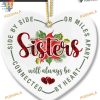 Sisterhood 2023 Ceramic Christmas Ornament, Personalized Sister Gifts