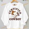 Snoopy Certified Cowboy Sweatshirt, Snoopy Cowboy Shirt For Women Men