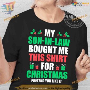 Son-in-Law Christmas Pretend Shirt, Family Christmas Shirt Ideas