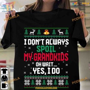 Spoil Grandkids Christmas Shirt, Best Family Christmas Gifts