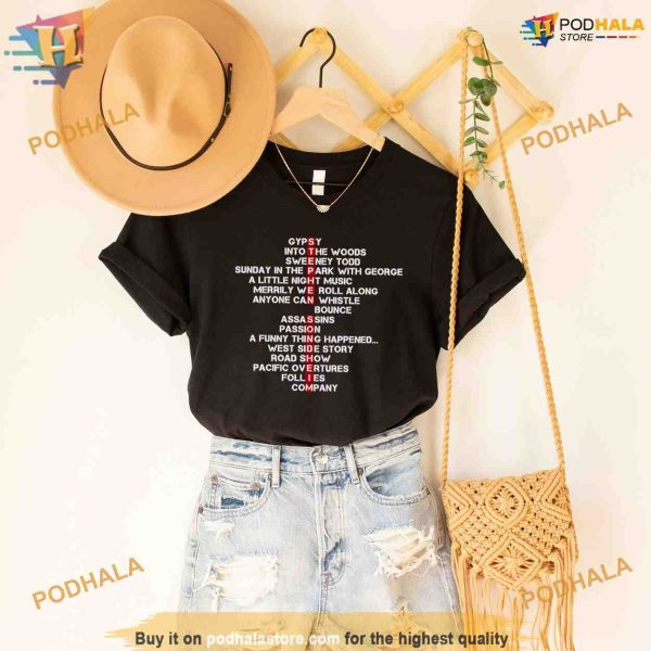 Stephen Sondheim Musical Shirt For Women Men