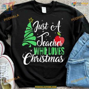 Teacher Ugly Christmas Shirt, Funny Christmas Shirt For Family