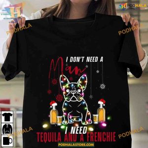 Tequila & Frenchie Christmas Shirt, Funny Xmas Gifts