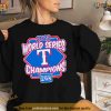 Texas Rangers 2023 World Series Champions Bes Shirt For Women Men