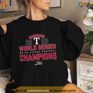 Texas Rangers 2023 World Series Major League Baseball Champions Shirt For Women Men