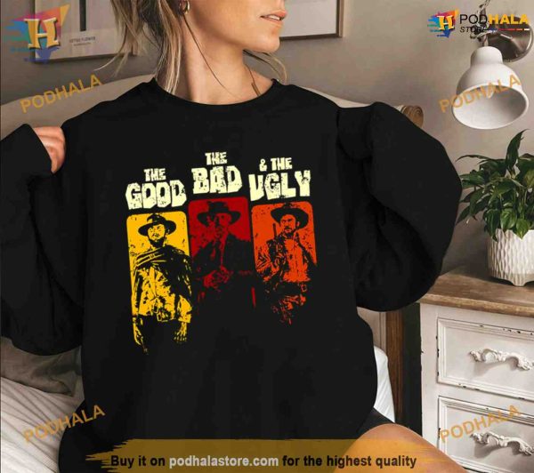 The Good The Bad The Ugly Vintage Movie Shirt For Women Men