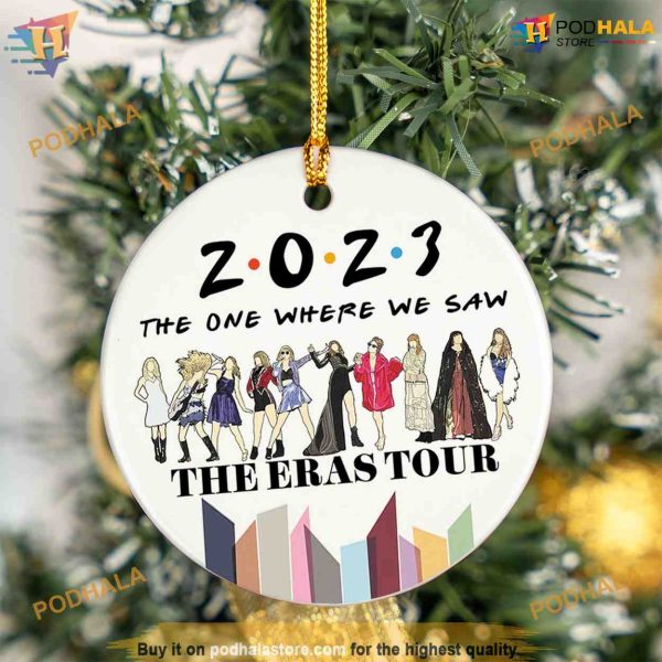 The One Where We Saw The Eras Tour 2023 Ceramic Ornament, Custom Christmas Ornaments