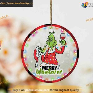 Wine & Grinch Christmas Decor, Merry Whatever Grinch Ornaments